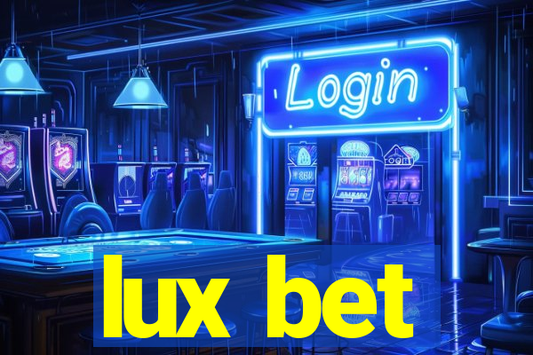 lux bet